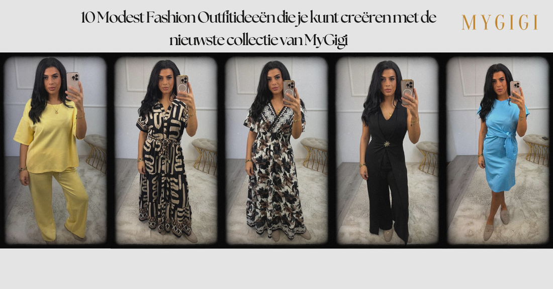 10 Modest Fashion Outfitideeën die je kunt creëren met de nieuwste collectie van MyGigi